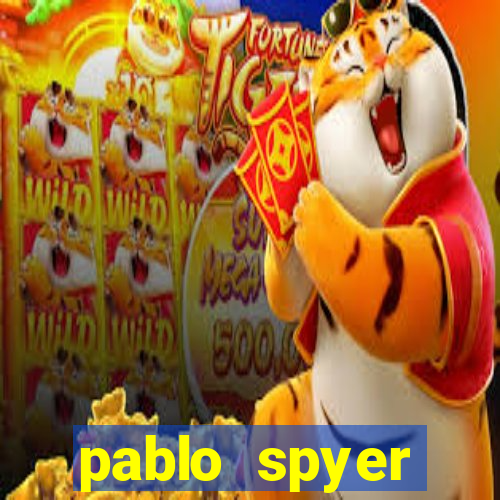 pablo spyer namorada atual